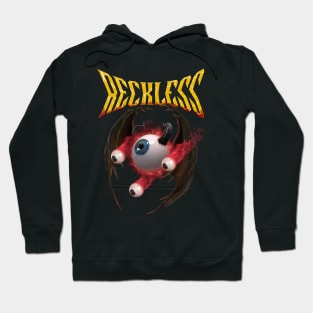 reckless Hoodie